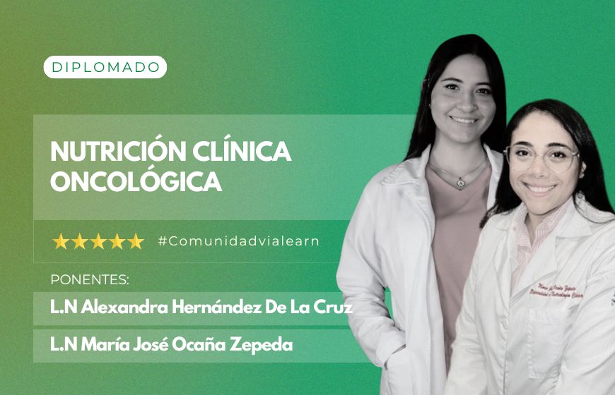 Diplomado Nutrición Clínica Oncológica