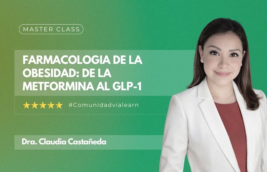 Farmacología de la Obesidad: De la Metformina al GLP-1