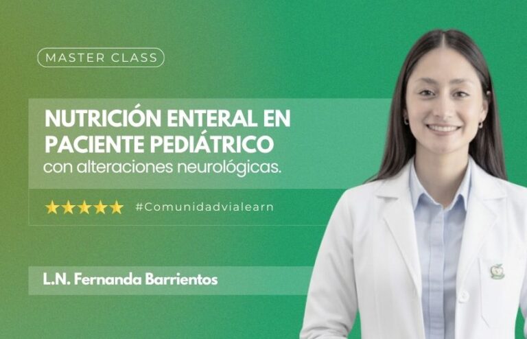 Nutrición Enteral en Paciente Pediatrico con Alteraciones Neurologicas