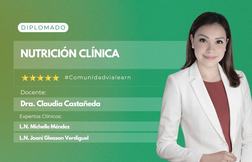 Diplomado Nutrición Clínica – 12 ABR